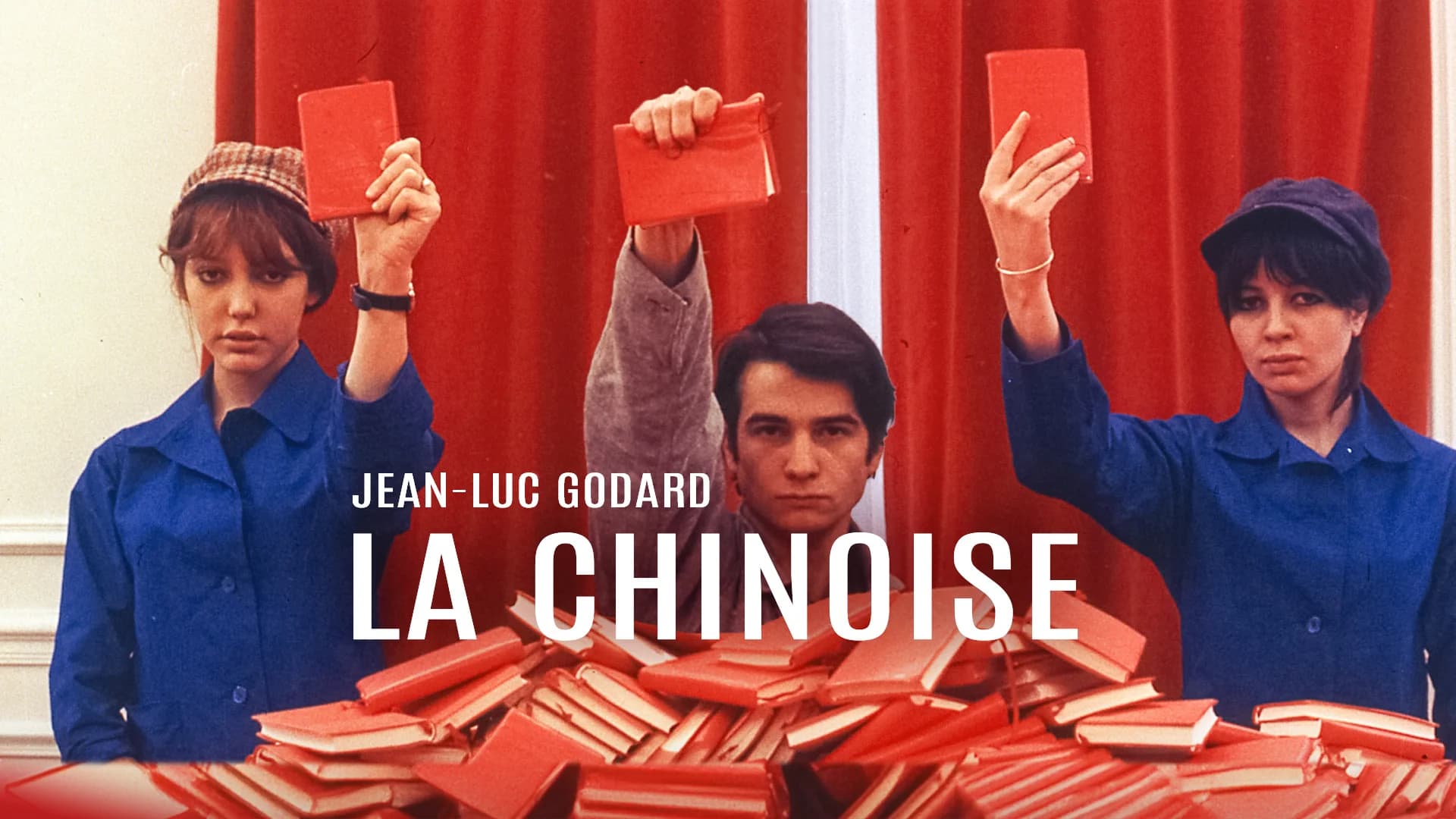 Kırmızı La Chinoise’ın Rengidir